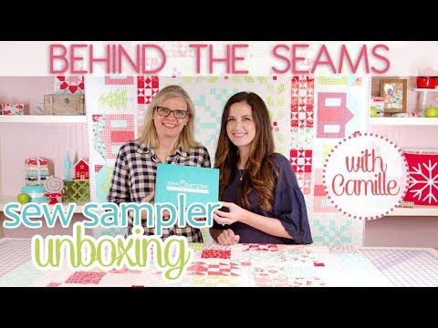 June 2018 Sew Sampler Box Reveal with Camille Roskelley of Thimble Blossoms | Fat Quarter Shop