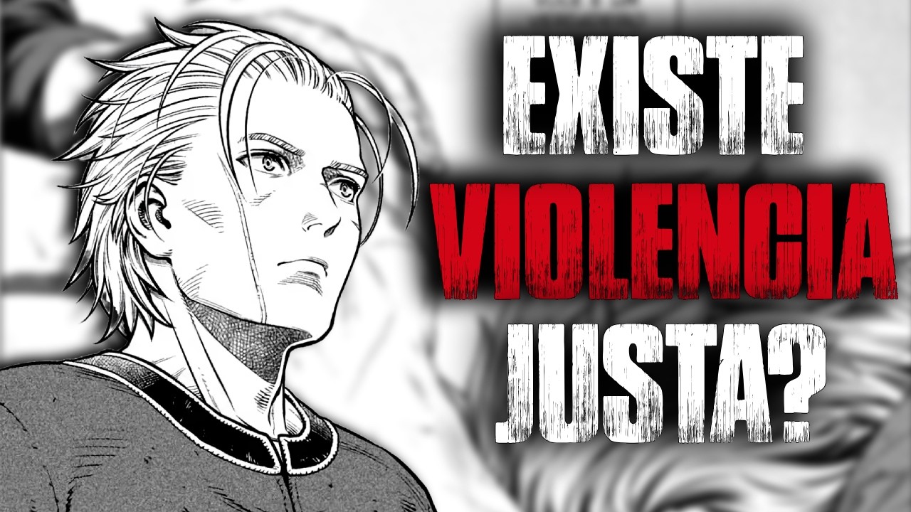 A Verdadeira Mensagem de Vinland Saga: Existe Violência Justa?