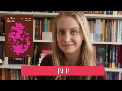 A FILHA ÚNICA | Livros e mais #565