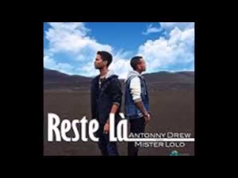 Remix Antonny Drew Ft  Mister Lolo   Reste Là by djbabyboss