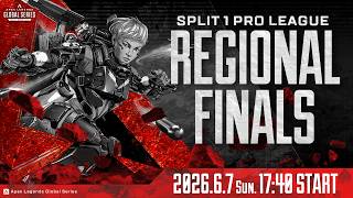Apex Legends Global Series Year 6：Split 1 【APAC North Pro League Regional Finals】