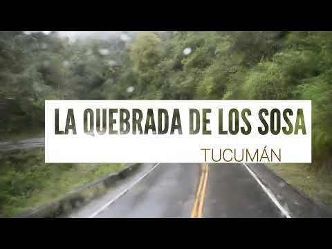 Quebrada de los Sosa - Tucumán