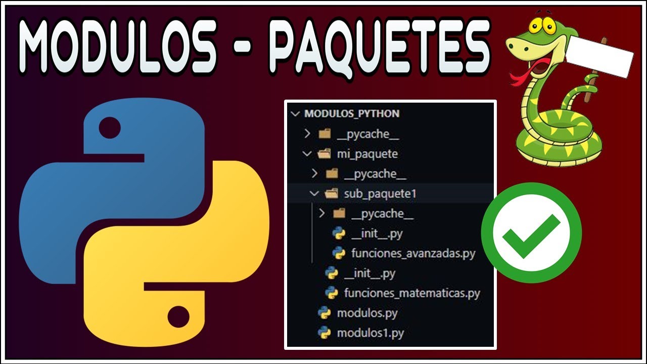 Módulos y Paquetes en Python 🐍 | Importación de módulos, paquetes y subpaquetes ✅