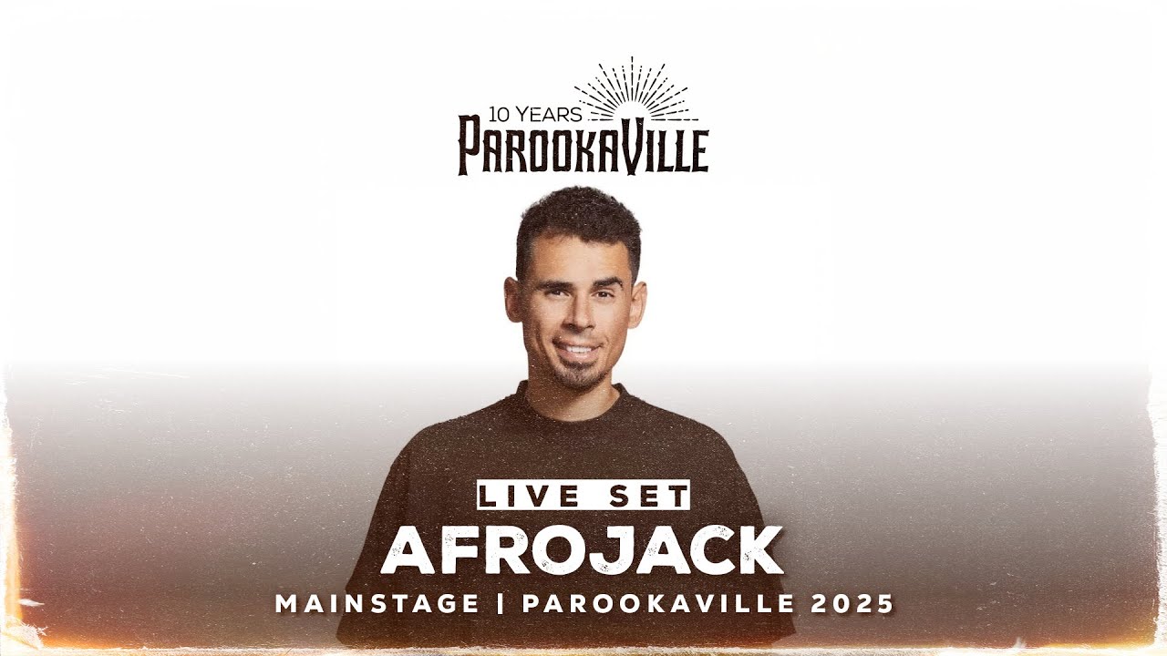 Afrojack - PAROOKAVILLE 2025