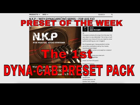 Axe-Fx III Preset Of The Week - The 1st Preset Pack w/ Dyna-Cabs!
