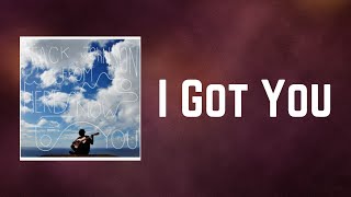 Jack Johnson - I Got You (Lyrics)