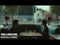The Lobster | Official Promo 2 HD | A24