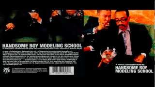 Holy Calamity (Bear Witness II) feat. DJ Quest and DJ Shadow - Handsome Boy Modeling School