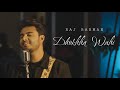Dhokhha Wahi | Raj barman