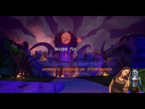 Wow World of Warcraft - Horrific Visions of N'zoth (guide)