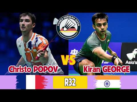 Christo POPOV (FRA) vs Kiran GEORGE (IND) R32 MS YONEX German Open 2026