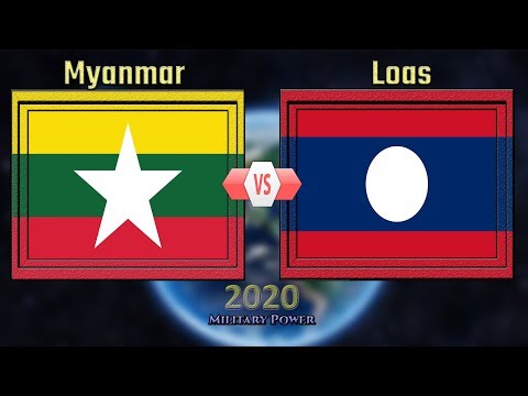 Myanmar vs Laos Military Power 2020