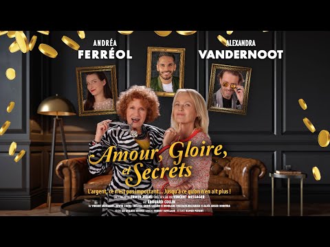 bande annonce du spectacle Amour, Gloire et Secrets.
