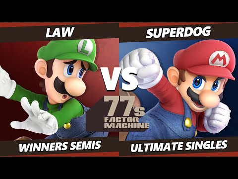 77s FM10 Winners Semis - Law (Luigi, Chrom) Vs. SuperDog (Mario) SSBU Ultimate Tournament