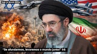 “Se afundarmos, levaremos o mundo junto!” Irã