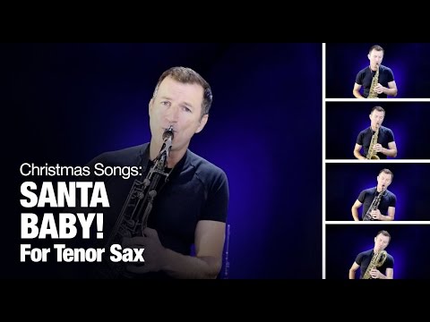 Santa Baby  Best Christmas Songs to play on Saxophone Video