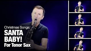 Santa Baby   Best Christmas Songs to play on Saxophone