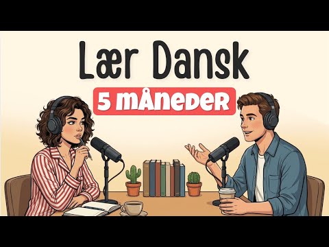 How I Learned Danish in 5 Months | Danish Podcast for Easy Conversation