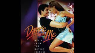 04.  Want You, Miss You, Love You | Jon Secada | Soundtrack Dance whit me