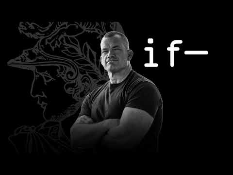 IF — Rudyard Kipling's powerful poem recited by Jocko