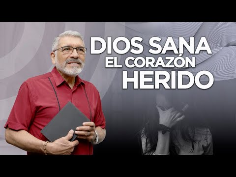 DIOS SANA EL CORAZON HERIDO | Predica Corta - Salvador Gómez SABIDURÍA PARA LA VIDA
