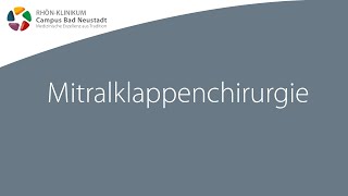 Mitralklappenrekonstruktion & Mitralklappenersatz- Infofilme zur Herz-OP | Campu