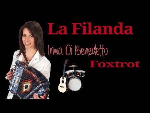 LA FILANDA (E' ou ñaò) IRMA DI BENEDETTO - Organetto Abruzzese Accordion Audio