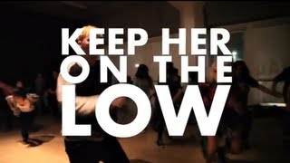 Mindless Behavior | Keep Her On The Low | Choreography by: Dejan Tubic