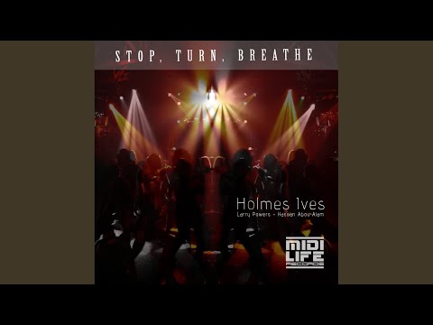 Stop Turn Breathe (Original Mix)