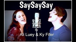 Say Say Say (Paul McCartney &amp; Michael Jackson Cover by Ky Fifer &amp; Ali Luey)