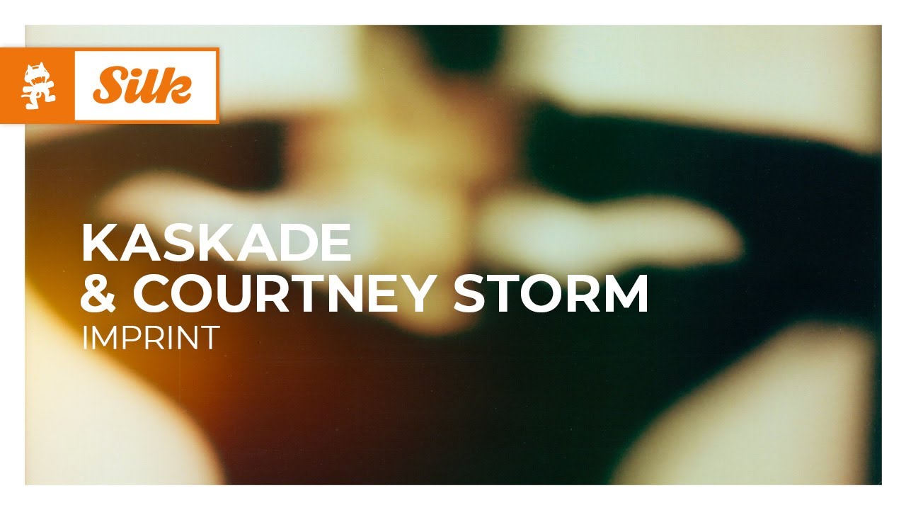 Kaskade x Courtney Storm - Imprint