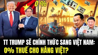 President Trump Will Officially Visit Vietnam: 0% Tax For Vietnamese Goods?