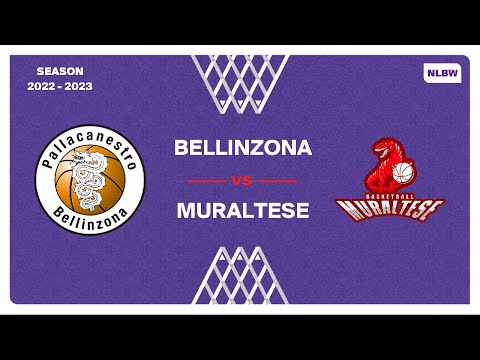 NLB Women  - Day 7: BELLINZONA vs. MURALTESE