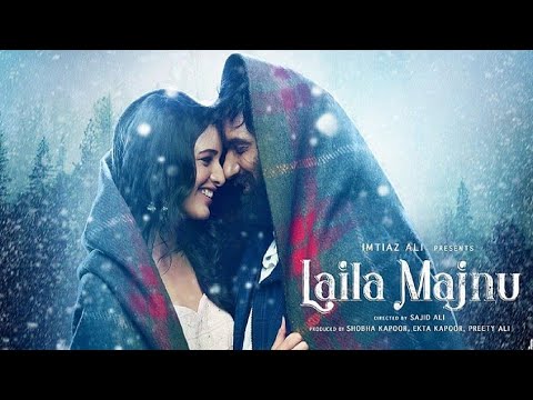 Laila Majnu (2018) Full Movie 1080p HD Quality Avinesh Tiwary and Tripti Dimri
