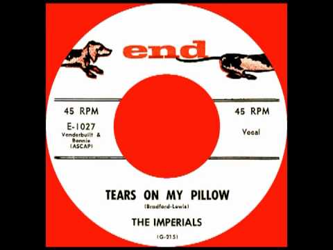 TEARS ON MY PILLOW, The Imperials, (End #1027) 1958