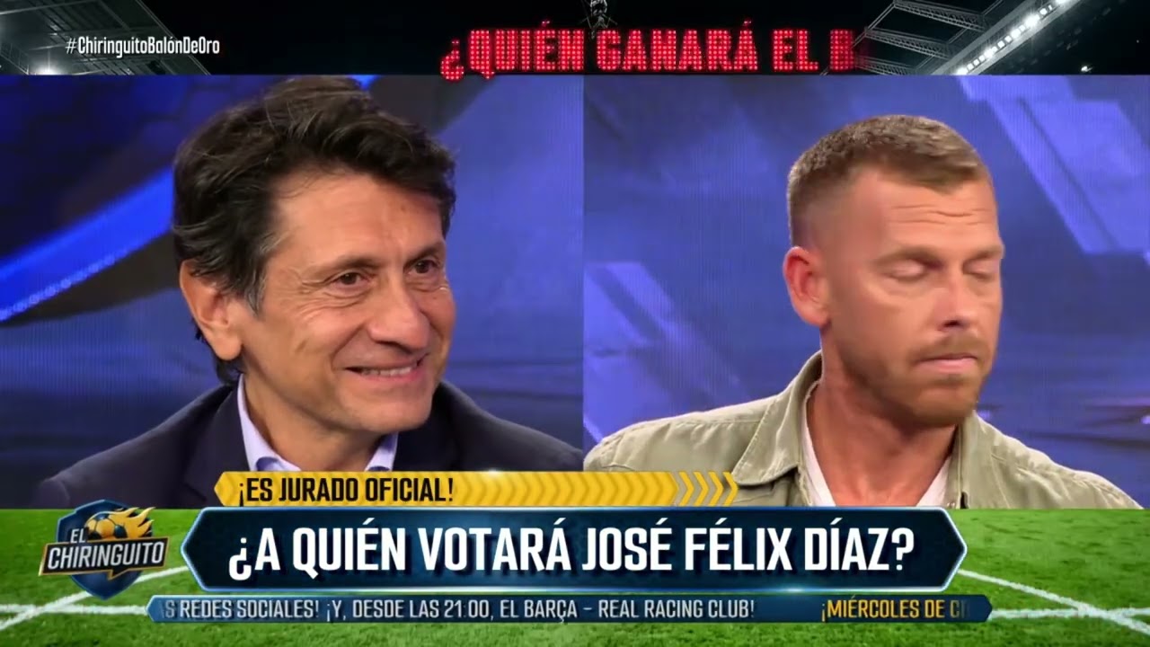 ⁉️👑 ¿A QUIÉN VOTARÁ JOSÉ FÉLIX DÍAZ en el BALÓN DE ORO? | El Chiringuito