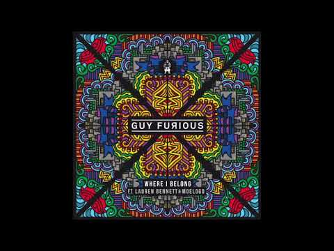 Guy Furious ft. Lauren Bennett & Moelogo - Where I Belong