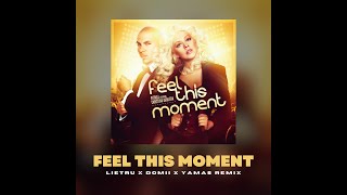 Download lagu Feel This Moment Techno Remix (Lietru x DOMII x YAMAS) mp3