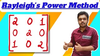 Rayleigh's Power Method | Largest eigen value and eigen vector | Engineering mathematics|Mathspedia|