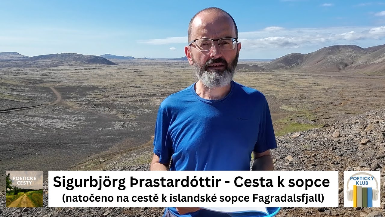 Sigurbjörg Þrastardóttir - Cesta k sopce