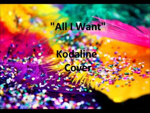 All I Want Cover