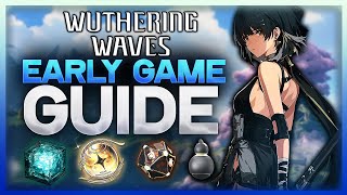 Wuthering Waves NEW PLAYER Guide - How To Progress Through The Early Game