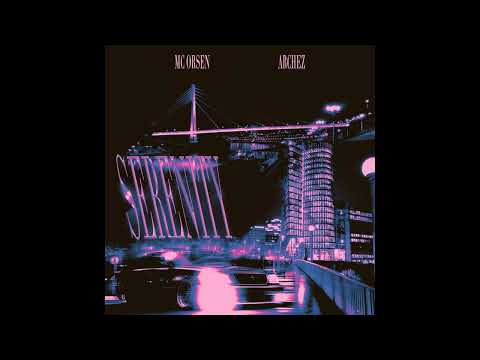 MC Orsen, Archez – SERENITY
