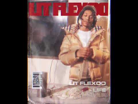 Lit Flexxo - L.I.F.E