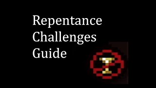 Challenges guide for The Binding of Isaac: Repentance