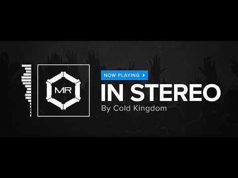 Cold Kingdom - In Stereo [HD]