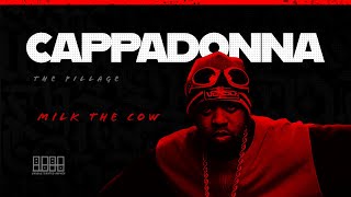 Cappadonna - Milk The Cow | The Pillage #rap #hiphop