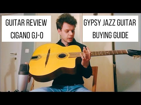 Cigano GJ-0 guitar review / Gypsy Jazz guitar buying guide