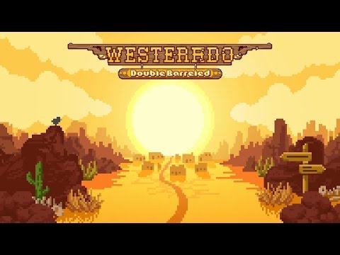 Let's Play Westerado: Double Barreled