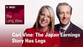 The Long View: Carl Vine: The Japan Earnings Story Has Legs